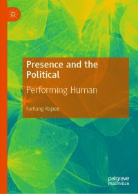 Cover image: Presence and the Political 9783030594862