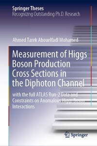 Imagen de portada: Measurement of Higgs Boson Production Cross Sections in the Diphoton Channel 9783030595159