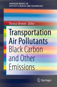 صورة الغلاف: Transportation Air Pollutants 1st edition 9783030596903