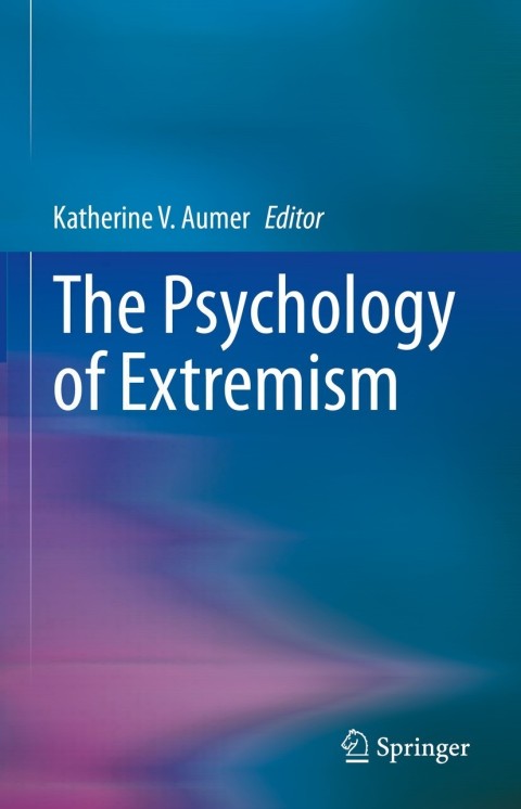 The Psychology of Extremism - FULL INSTANT DOWNLOAD | PDF DOCX EPUB