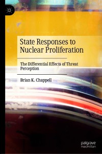 Imagen de portada: State Responses to Nuclear Proliferation 9783030598006