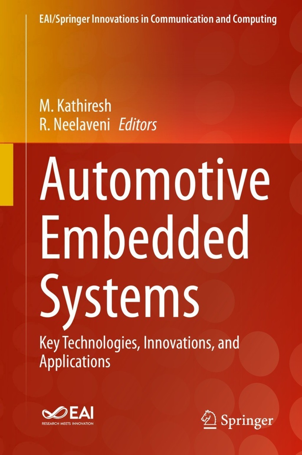 Automotive Embedded Systems Key Technologies, Innovations, and Applications