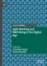 Immagine di copertina: Agile Working and Well-Being in the Digital Age 1st edition 9783030602826
