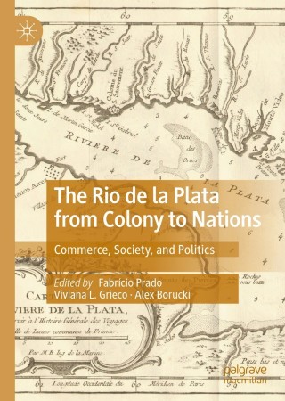 Immagine di copertina: The Rio de la Plata from Colony to Nations 9783030603229
