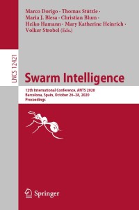Cover image: Swarm Intelligence 1st edition 9783030603755
