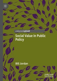 表紙画像: Social Value in Public Policy 9783030604202
