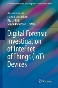 Cover image: Digital Forensic Investigation of Internet of Things (IoT) Devices 1st edition 9783030604240