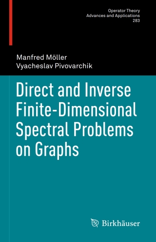 Cover image: Direct and Inverse Finite-Dimensional Spectral Problems on Graphs 9783030604837