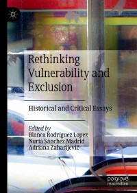 Cover image: Rethinking Vulnerability and Exclusion 9783030605186