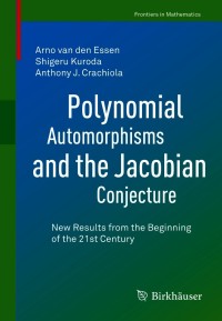 Imagen de portada: Polynomial Automorphisms and the Jacobian Conjecture 9783030605339