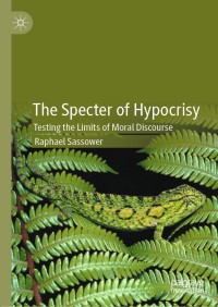 Imagen de portada: The Specter of Hypocrisy 9783030605728