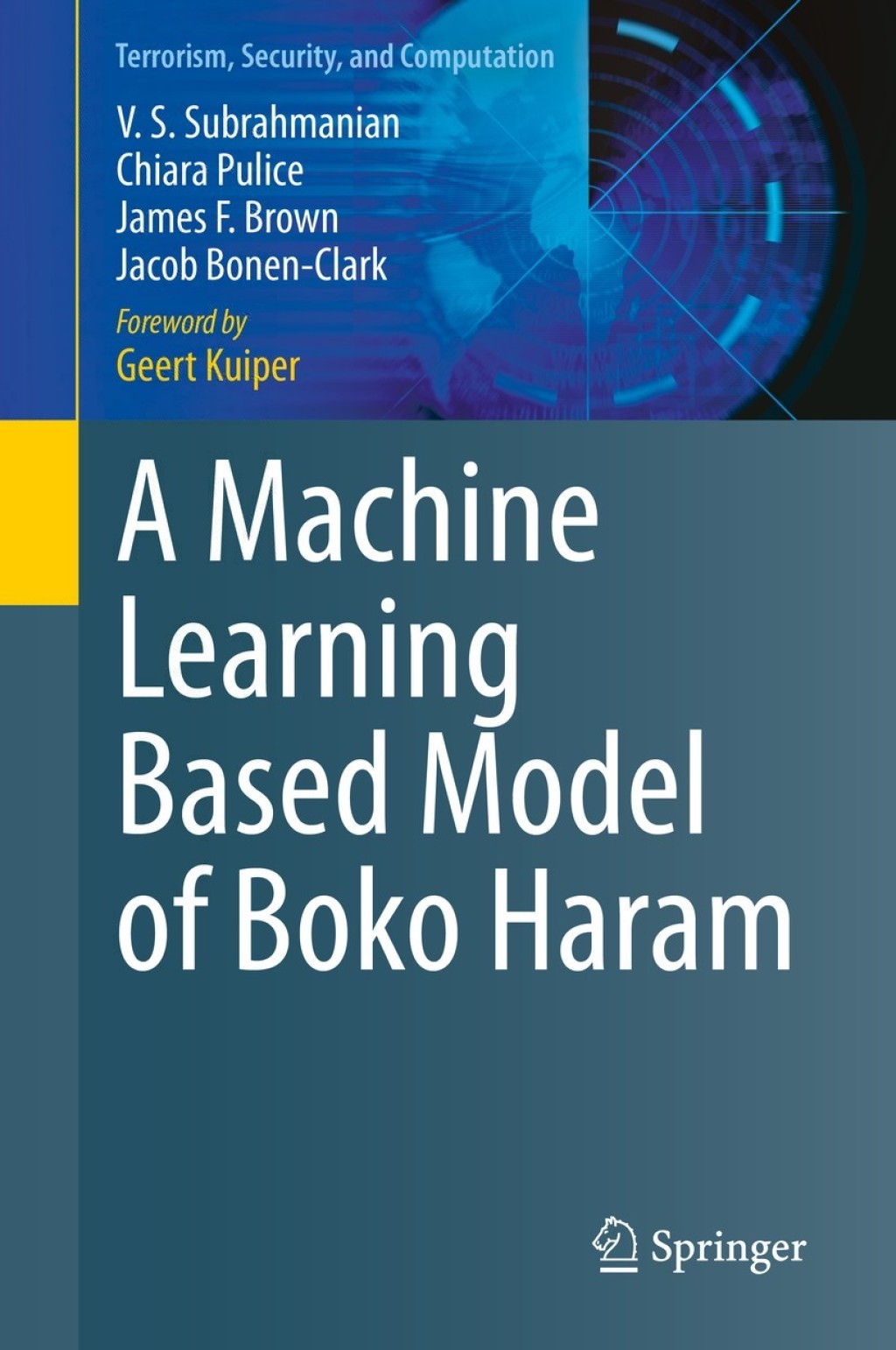 A Machine Learning Based Model of Boko Haram