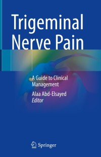 Titelbild: Trigeminal Nerve Pain 1st edition 9783030606862