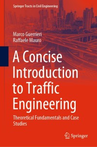 Imagen de portada: A Concise Introduction to Traffic Engineering 9783030607227