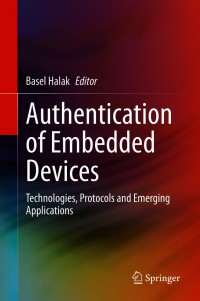 Immagine di copertina: Authentication of Embedded Devices 9783030607685