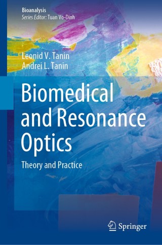 Imagen de portada: Biomedical and Resonance Optics 9783030607722