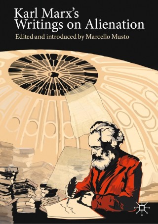 Cover image: Karl Marx's Writings on Alienation 9783030607807