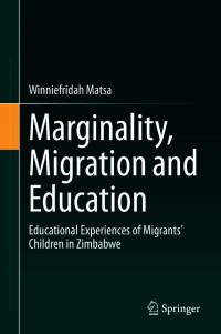 表紙画像: Marginality, Migration and Education 9783030608729