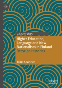 Titelbild: Higher Education, Language and New Nationalism in Finland 9783030609016