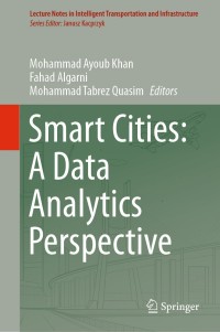 صورة الغلاف: Smart Cities: A Data Analytics Perspective 1st edition 9783030609214