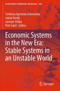 Omslagafbeelding: Economic Systems in the New Era: Stable Systems in an Unstable World 1st edition 9783030609283