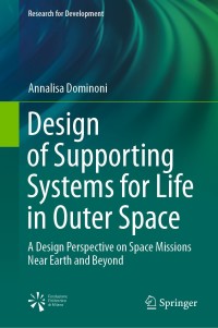 Cover image: Design of Supporting Systems for Life in Outer Space 9783030609412