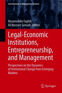 صورة الغلاف: Legal-Economic Institutions, Entrepreneurship, and Management 9783030609771