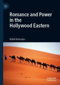 Cover image: Romance and Power in the Hollywood Eastern 9783030609931