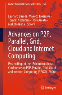 Cover image: Advances on P2P, Parallel, Grid, Cloud and Internet Computing 1st edition 9783030611040