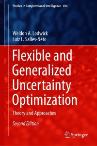 Cover image: Flexible and Generalized Uncertainty Optimization 2nd edition 9783030611798