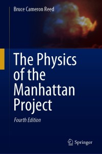 Omslagafbeelding: The Physics of the Manhattan Project 4th edition 9783030613723