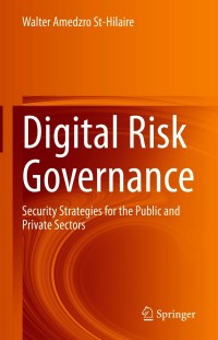 Cover image: Digital Risk Governance 9783030613853