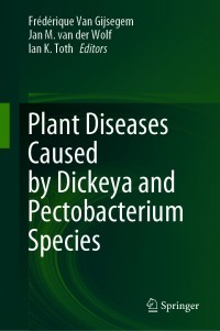 Omslagafbeelding: Plant Diseases Caused by Dickeya and Pectobacterium Species 9783030614584