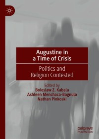 Imagen de portada: Augustine in a Time of Crisis 9783030614843
