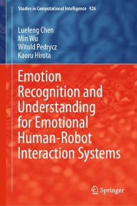 Omslagafbeelding: Emotion Recognition and Understanding for Emotional Human-Robot Interaction Systems 9783030615765