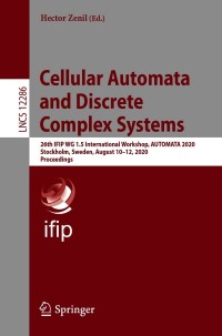 Cover image: Cellular Automata and Discrete Complex Systems 1st edition 9783030615871