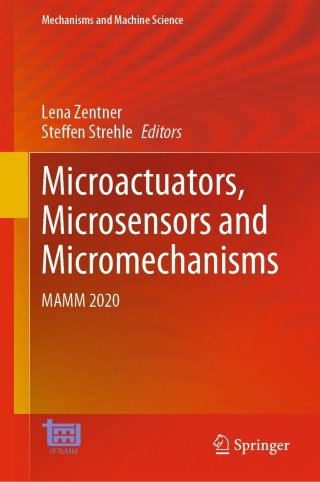 Imagen de portada: Microactuators, Microsensors and Micromechanisms 1st edition 9783030616519