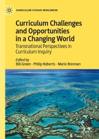 Immagine di copertina: Curriculum Challenges and Opportunities in a Changing World 9783030616663