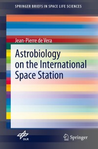 Immagine di copertina: Astrobiology on the International Space Station 9783030616908