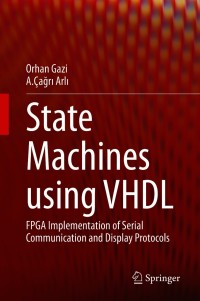 Imagen de portada: State Machines using VHDL 9783030616977