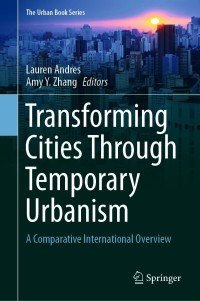 Cover image: Transforming Cities Through Temporary Urbanism 1st edition 9783030617523