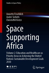 表紙画像: Space Supporting Africa 9783030617790