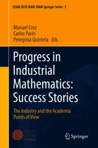 Cover image: Progress in Industrial Mathematics: Success Stories 9783030618438