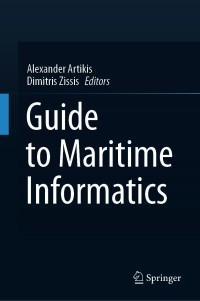 Omslagafbeelding: Guide to Maritime Informatics 9783030618513