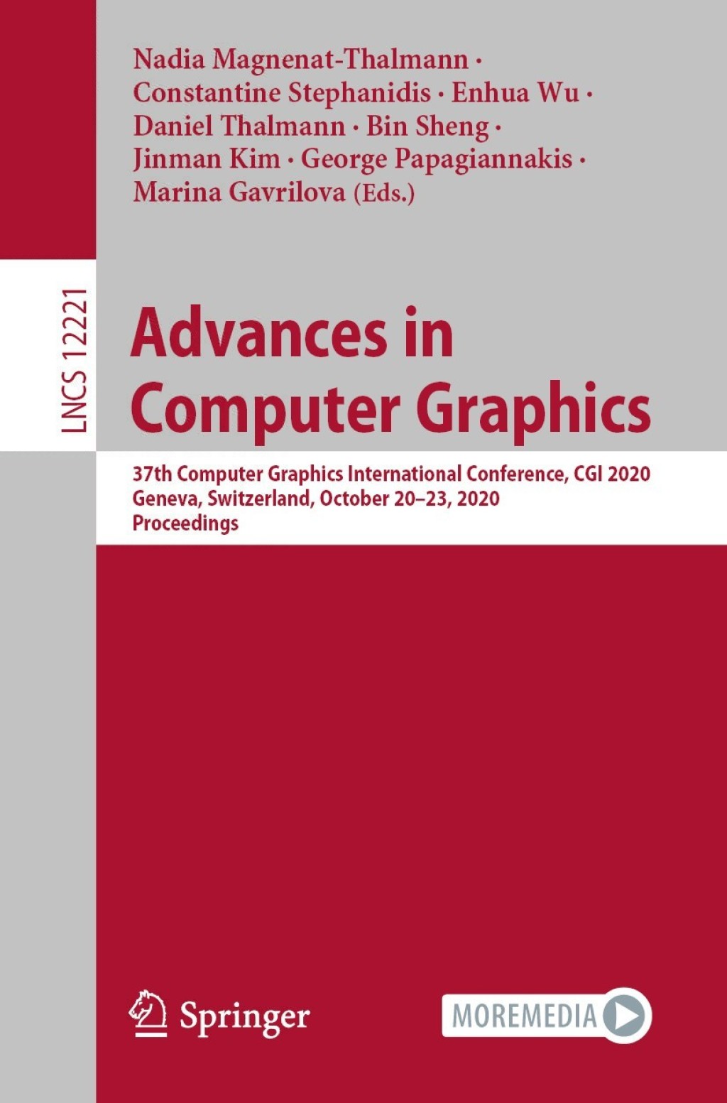 Advances in Computer Graphics 37th Computer Graphics International Conference, CGI 2020, Geneva, Switzerland, October 20–23, 2020, Proceedings 1st Edition