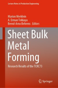 صورة الغلاف: Sheet Bulk Metal Forming 1st edition 9783030619015