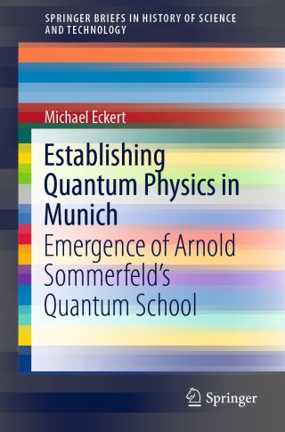Imagen de portada: Establishing Quantum Physics in Munich 9783030620332