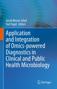 Cover image: Application and Integration of Omics-powered Diagnostics in Clinical and Public Health Microbiology 9783030621544