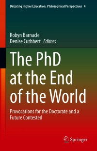 Imagen de portada: The PhD at the End of the World 9783030622183