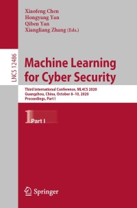 表紙画像: Machine Learning for Cyber Security 1st edition 9783030622220